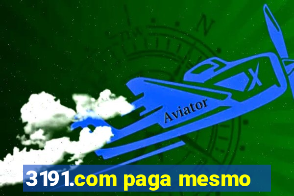 3191.com paga mesmo